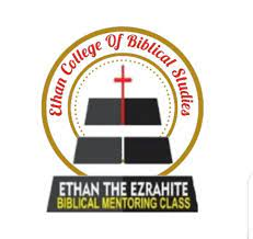 ETHAN COLLEGE OF BIBLICAL STUDIES